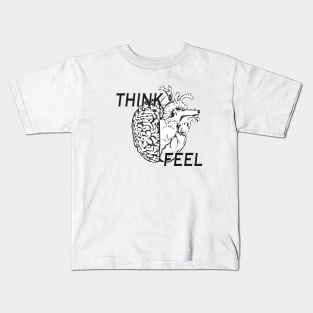 Think & Feel Kids T-Shirt